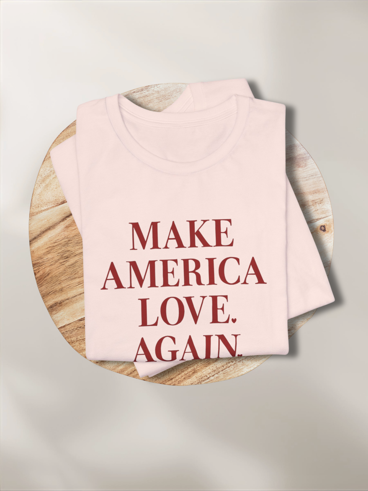 MAKE AMERICA LOVE AGAIN.™ Tee – Because love always wins. ❤️
