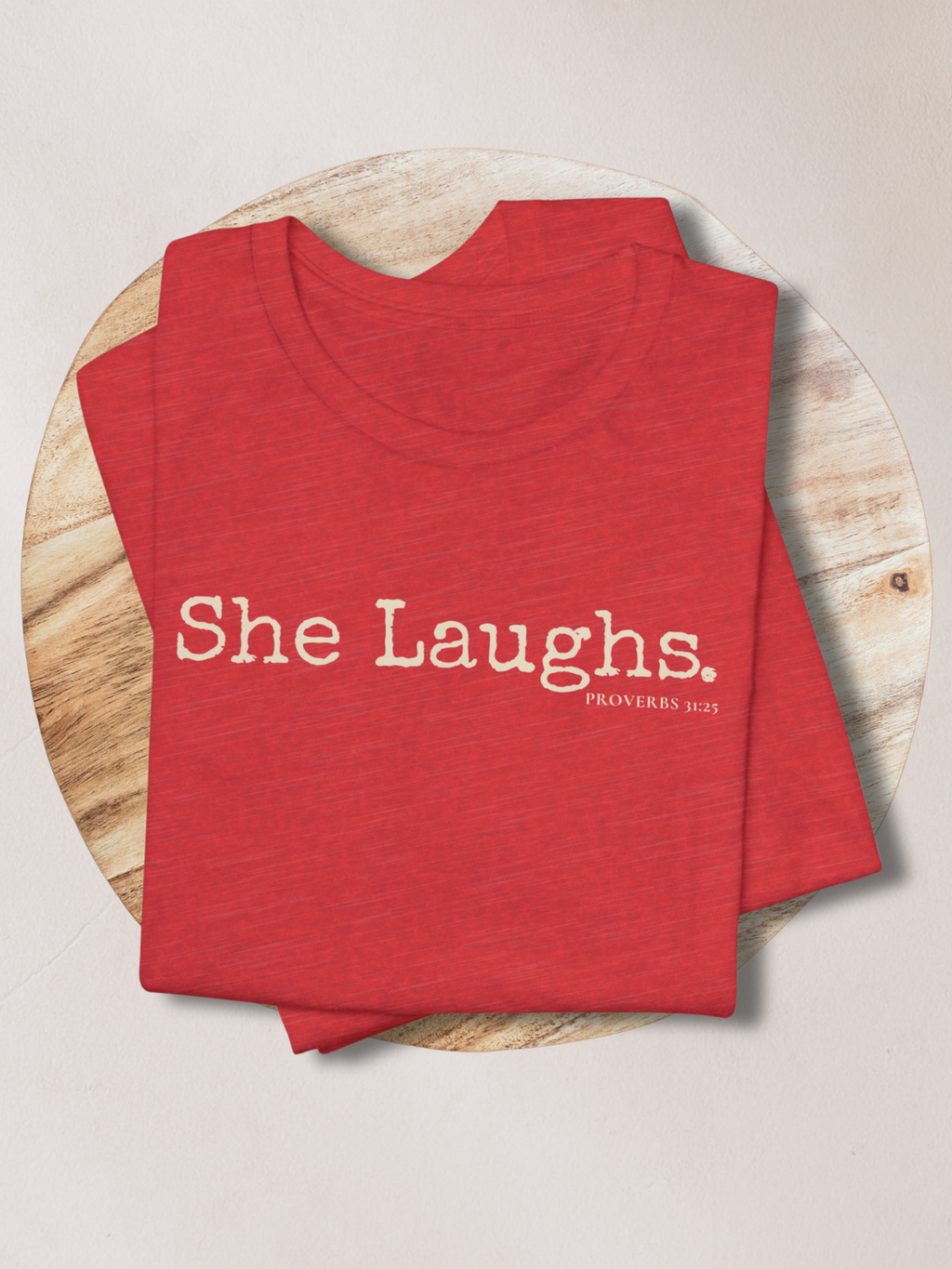 SHE LAUGHS.™ — Identity™ Tee
