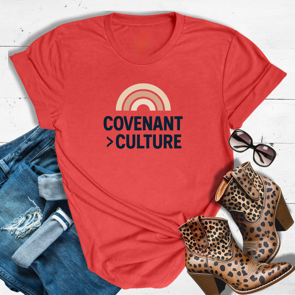 Covenant > Culture™ - Bold faith. Loud love. No compromise.