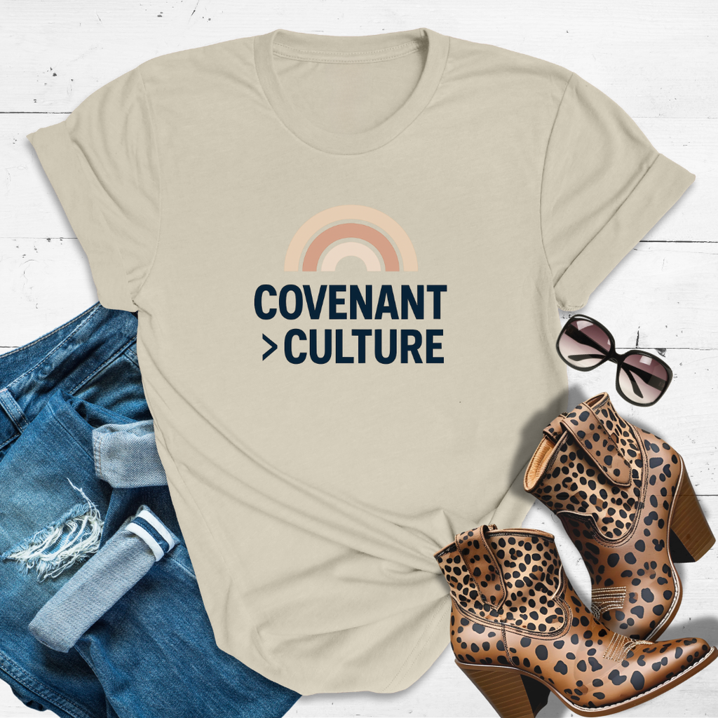 Covenant > Culture™ - Bold faith. Loud love. No compromise.