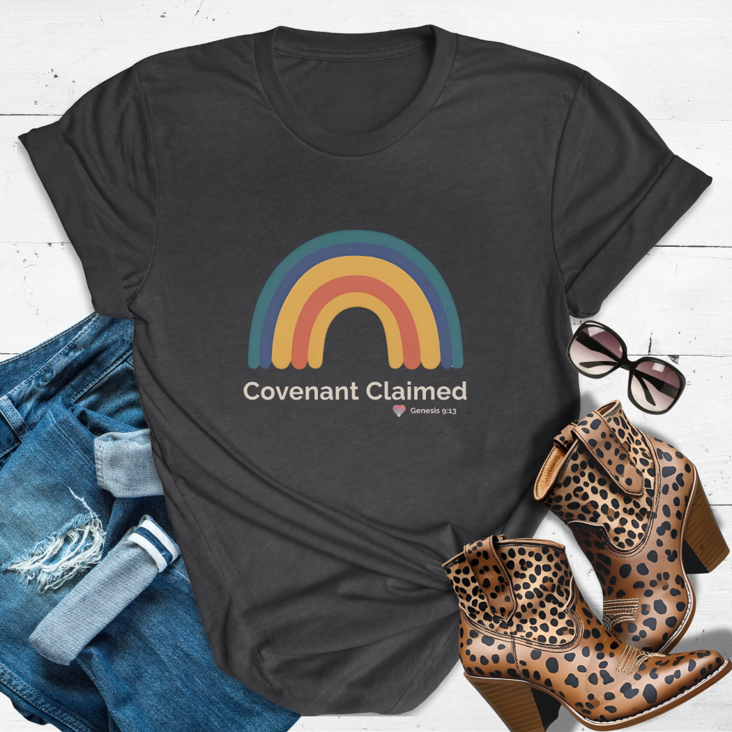 Covenant Claimed – Heart Rainbow Edition™ Tee — Secured by His Promise.