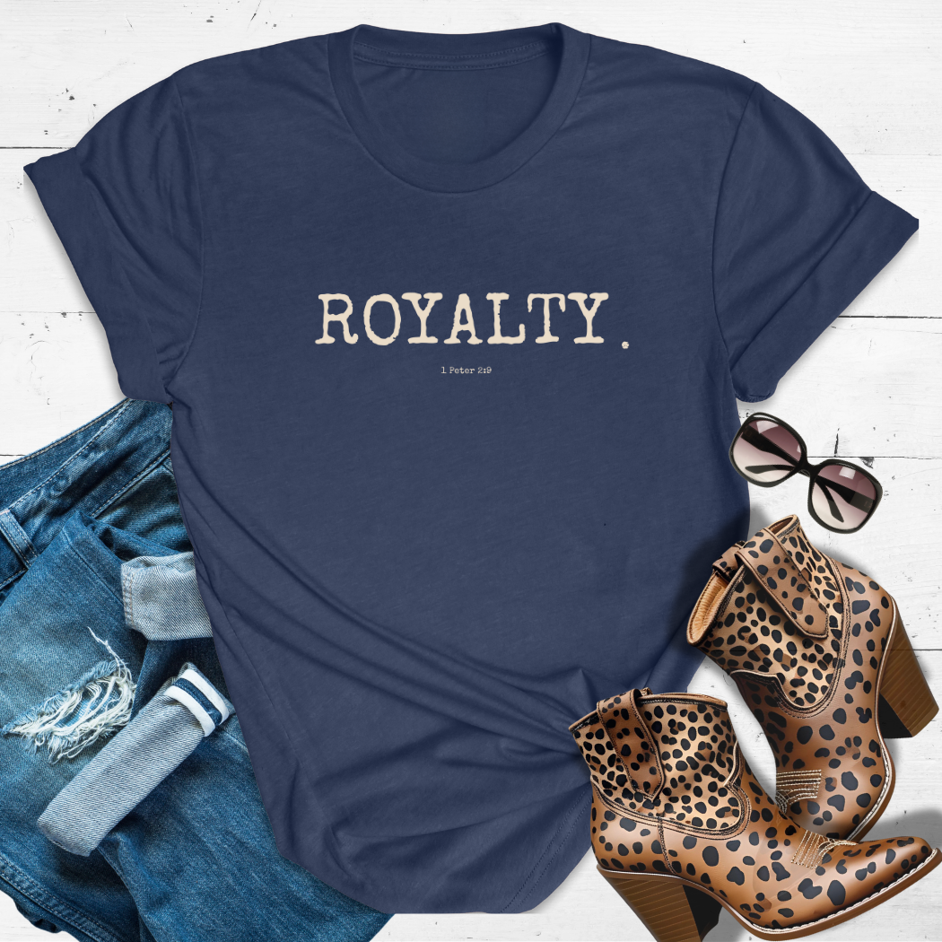ROYALTY.™ Tee — She’s Crowned, Called & Chosen.