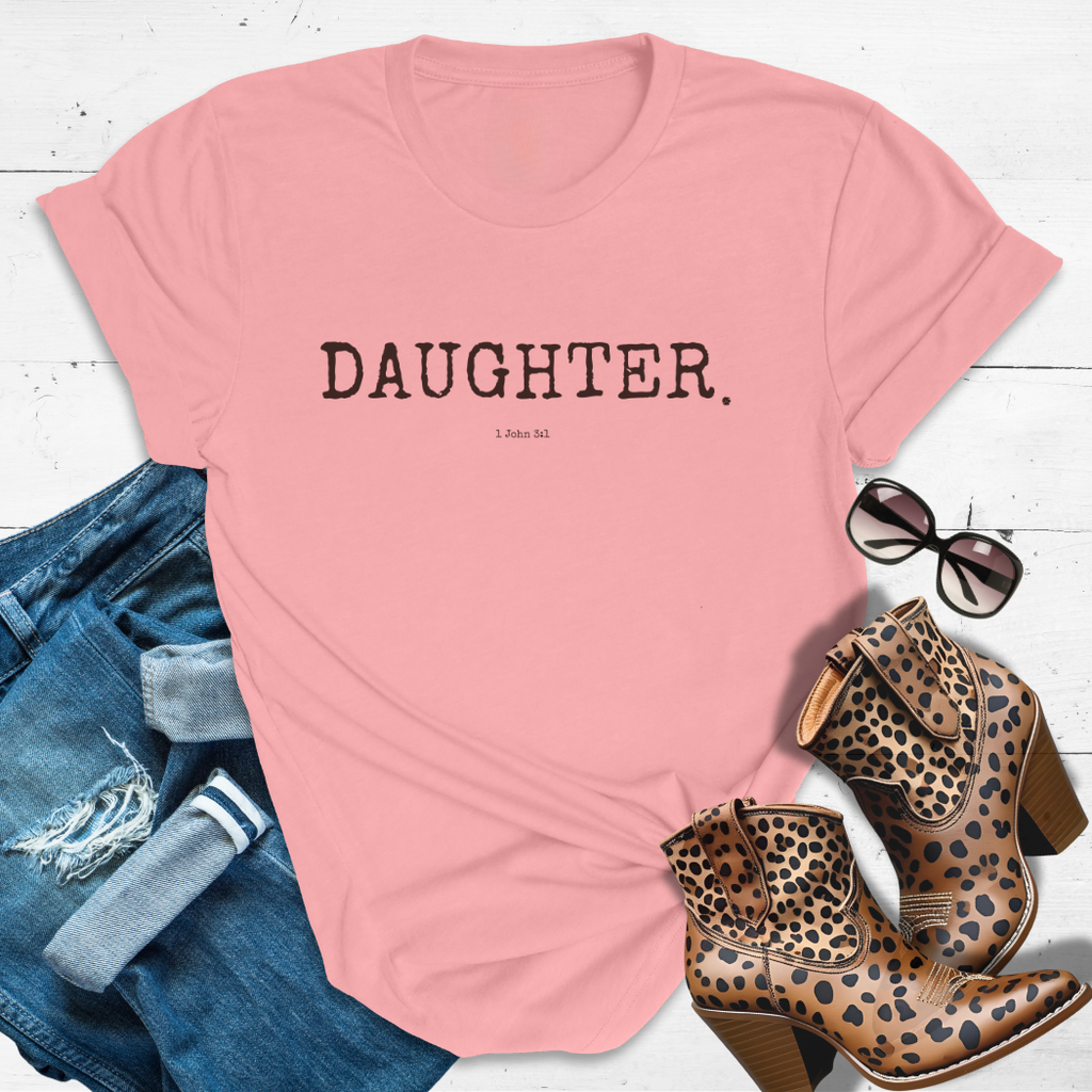 DAUGHTER.™  Tee – Claimed & Crowned