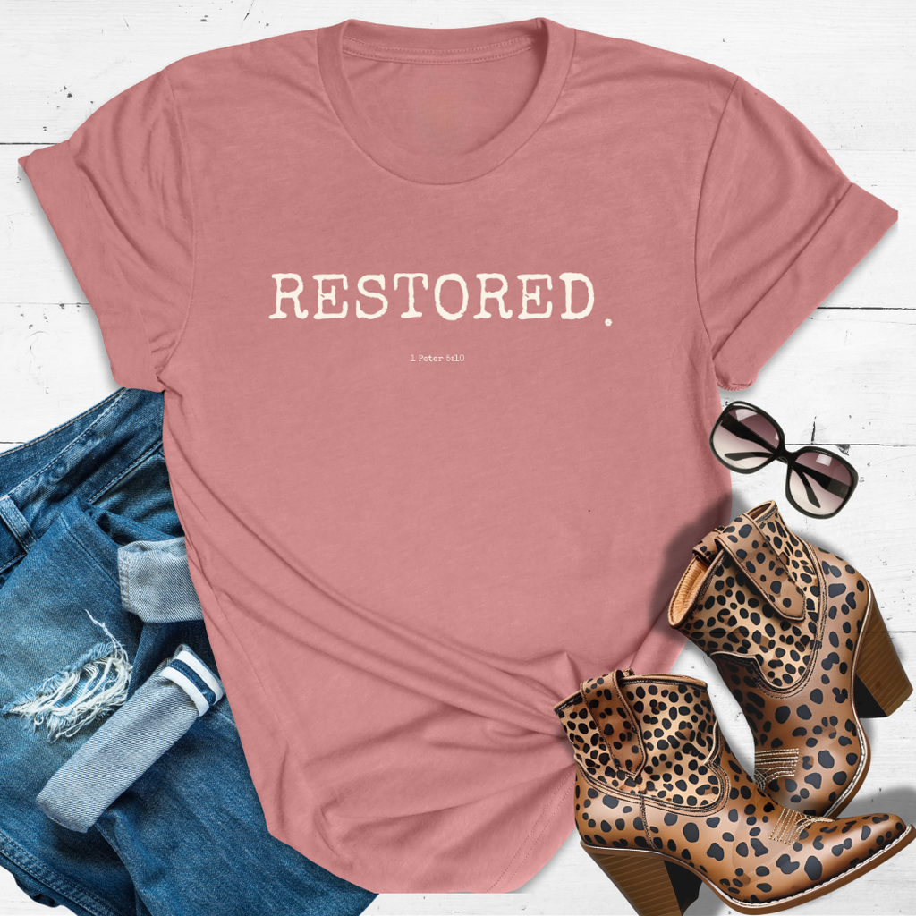 RESTORED.™ Tee — Healed. Whole. Held together by grace.