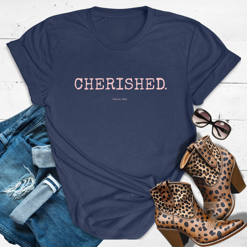 CHERISHED.™ Tee — Held Close. Valued Deeply.