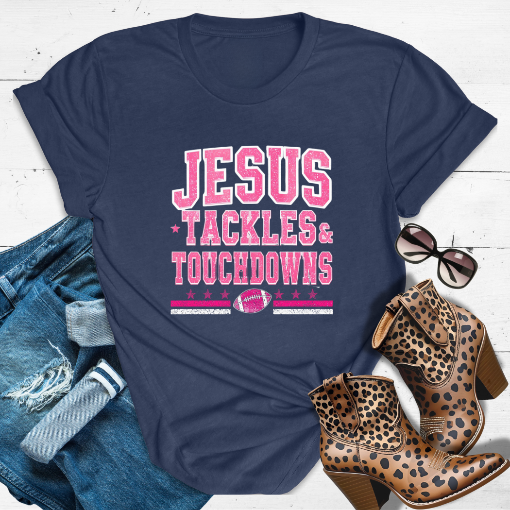 JESUS, TACKLES & TOUCHDOWNS.™ Tee — Faith, field goals, and fierce spirit