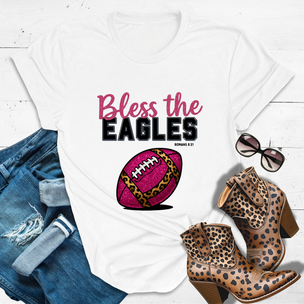 BLESS THE EAGLES™ Tee — Heaven’s got favorites — and she’s loud in the stands