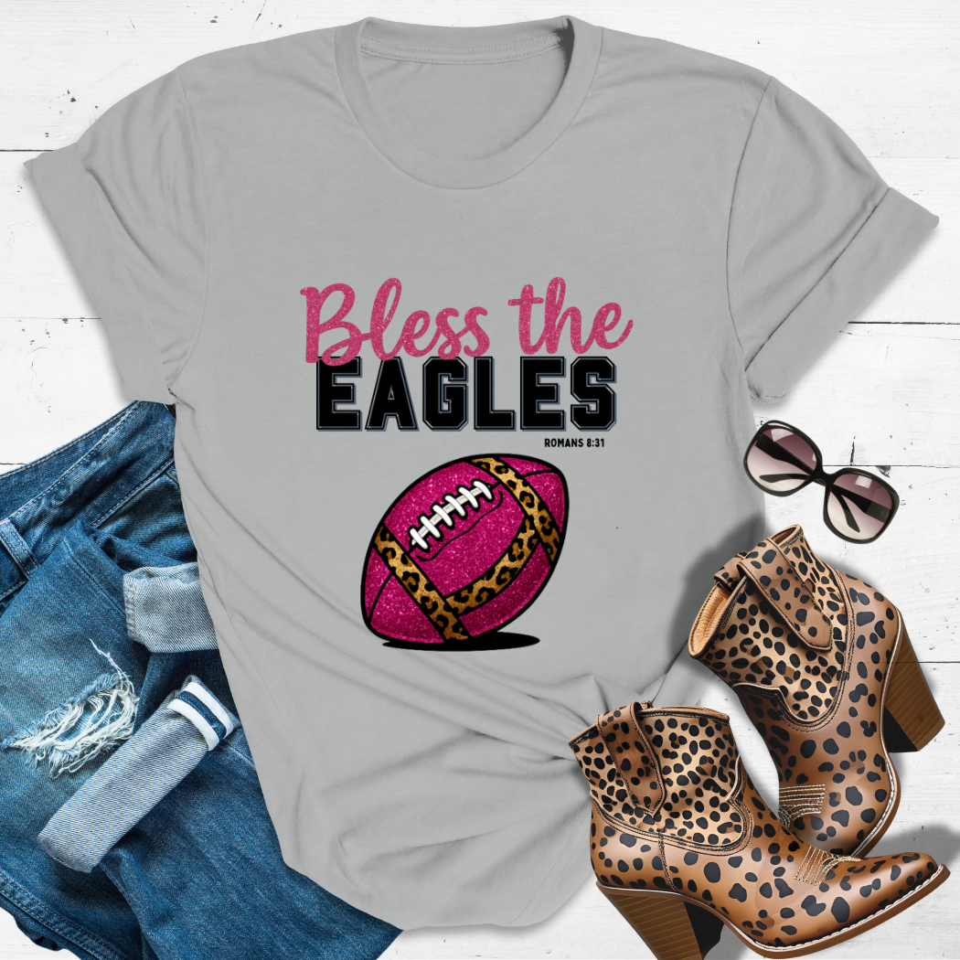 BLESS THE EAGLES™ Tee — Heaven’s got favorites — and she’s loud in the stands