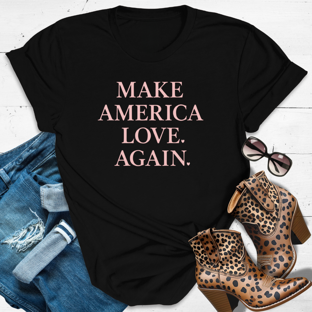 MAKE AMERICA LOVE AGAIN.™ Tee – Because love always wins. ❤️