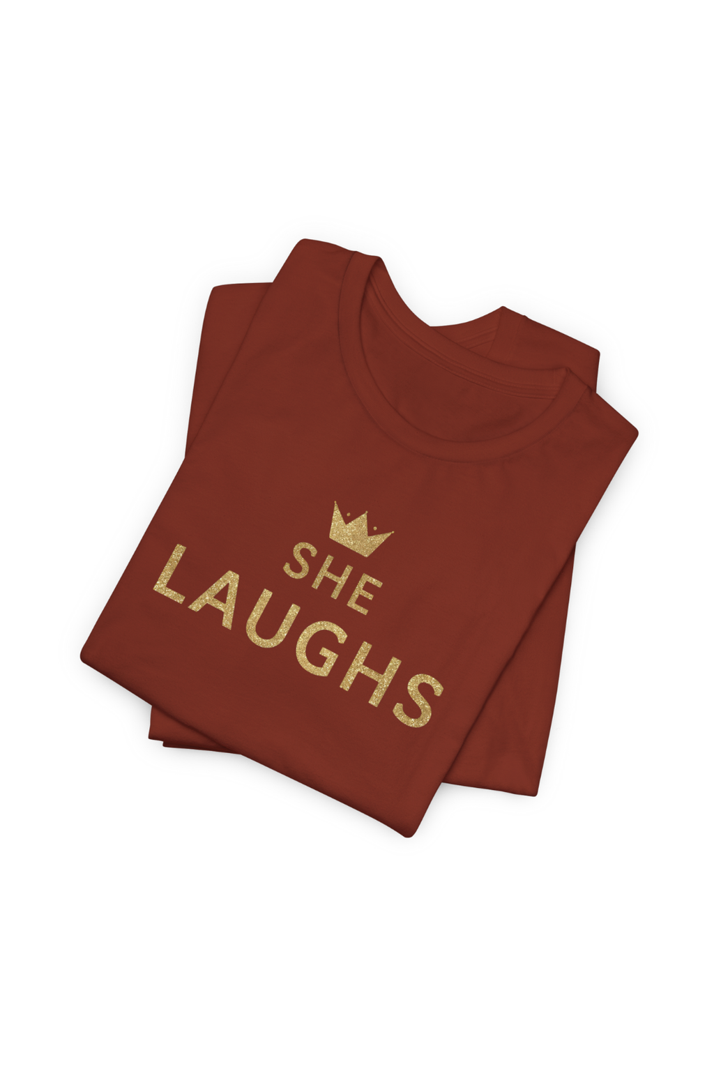 SHE LAUGHS.™ Tee – Without Fear of the Future
