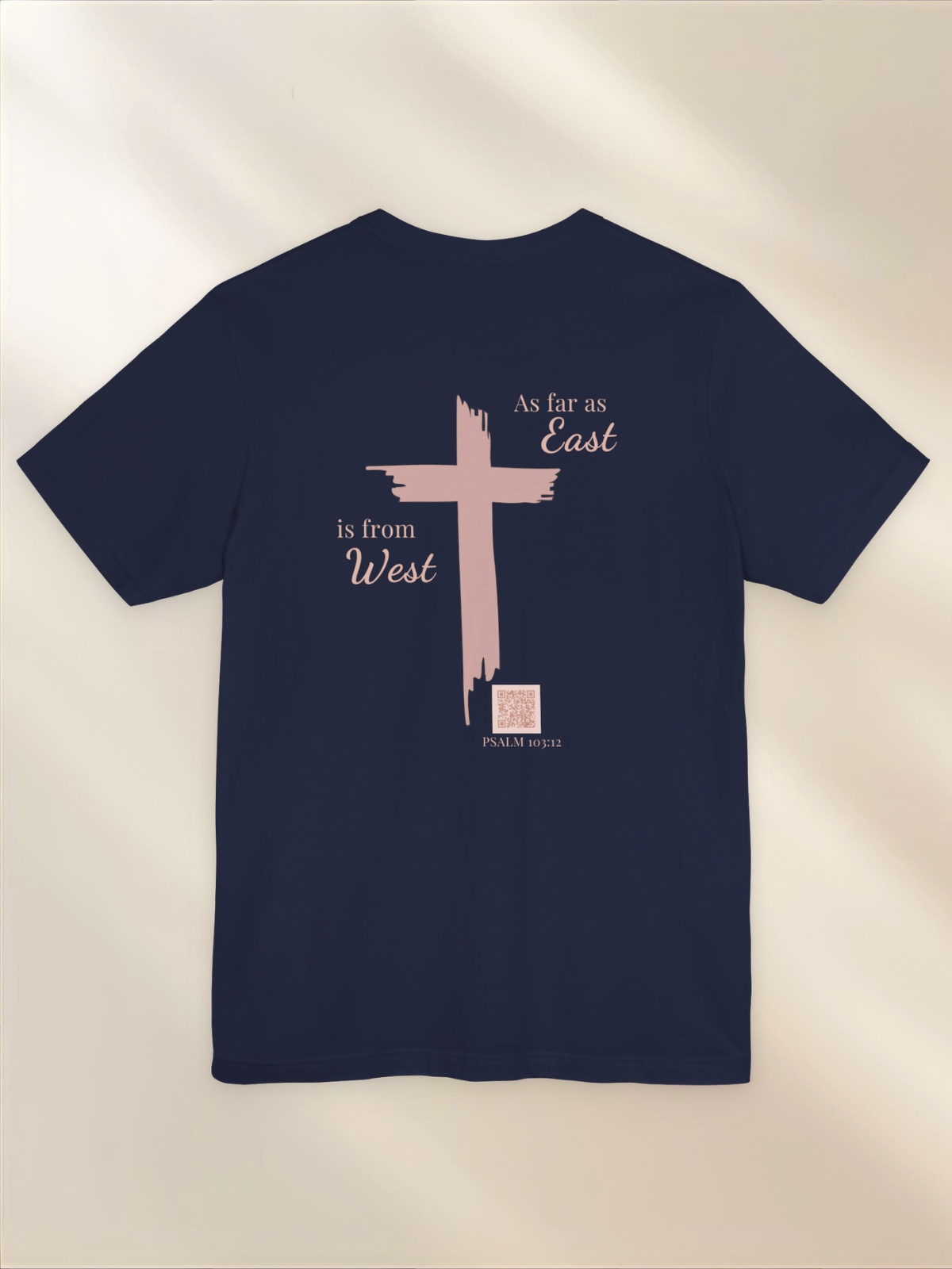 Forgiven Cross Tee — 'As Far as East to West' Christian T-Shirt