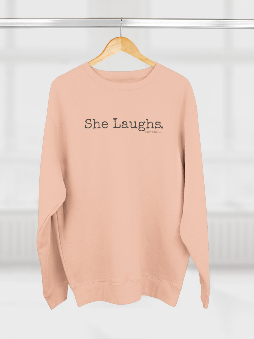 SHE LAUGHS.™  —Scripture-In-Motion QR™ Sweatshirt