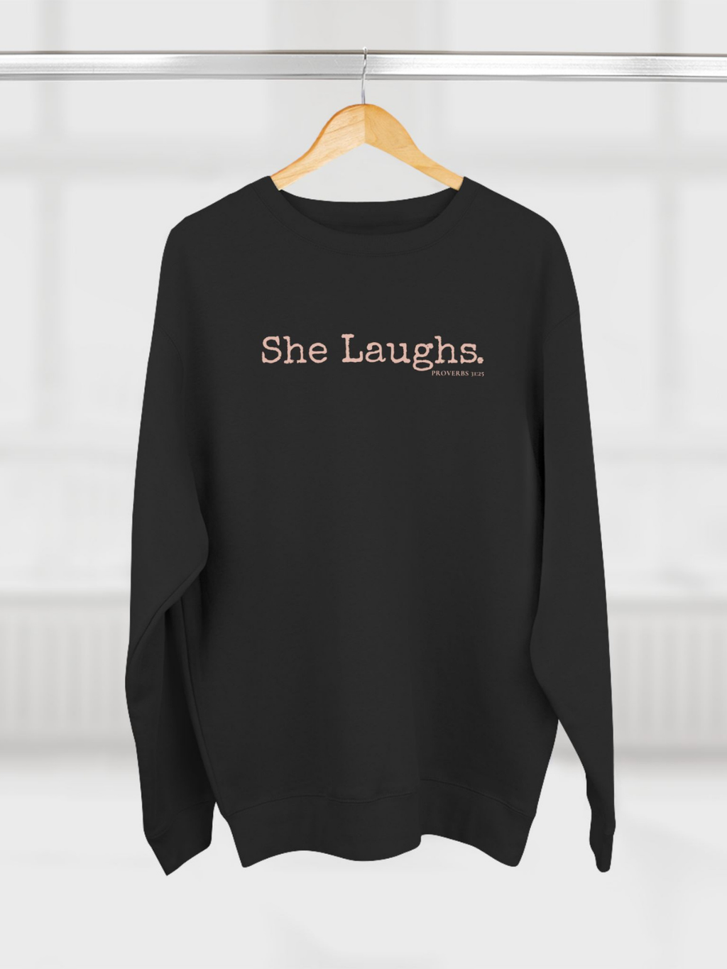 SHE LAUGHS.™  — Identity™ Sweatshirt