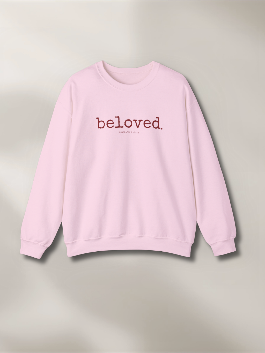 BELOVED.™ Sweatshirt — Known Fully. Loved Forever.