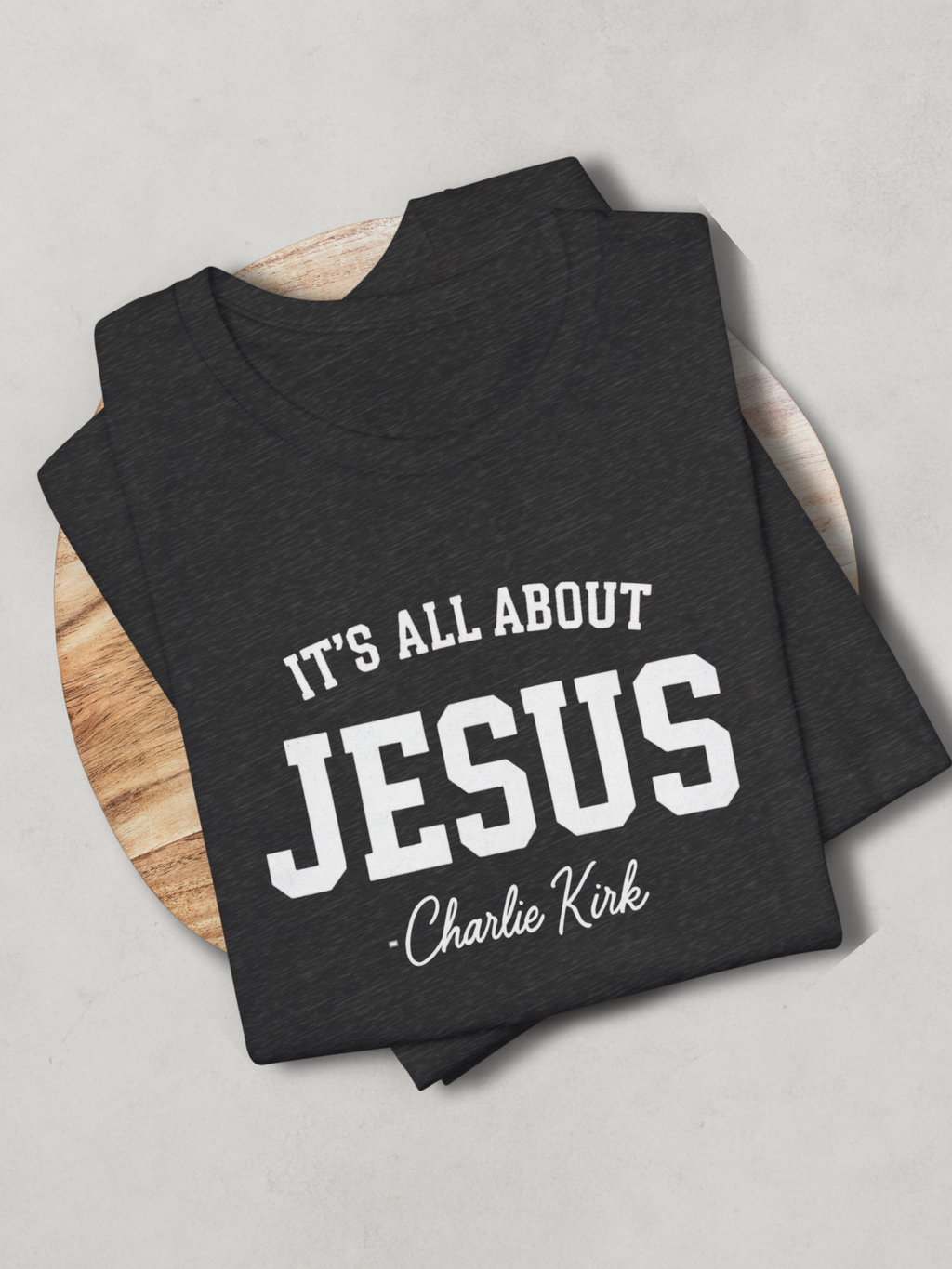ALL ABOUT JESUS™ — Charlie Kirk Legacy Tee