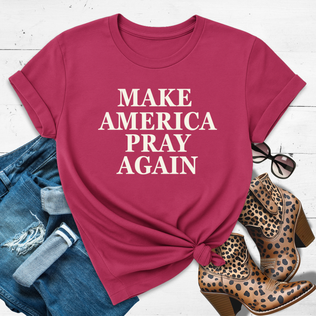 MAKE AMERICA PRAY AGAIN.™ Tee – Because prayer is power. ✝️