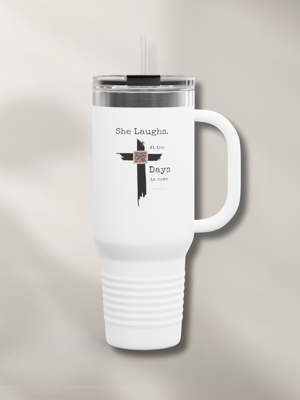 She Laughs.™ — Scripture-In-Motion QR™ Travel Mug (40oz)